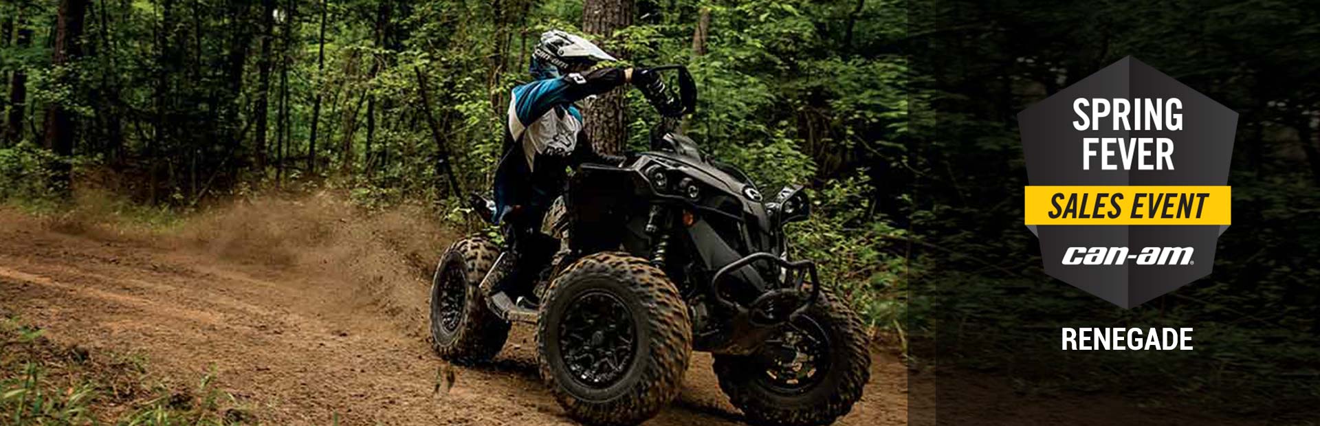 Can-Am: Spring Fever Sales Event (Renegade)